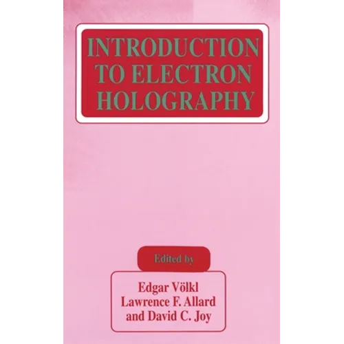 Introduction to Electron Holography