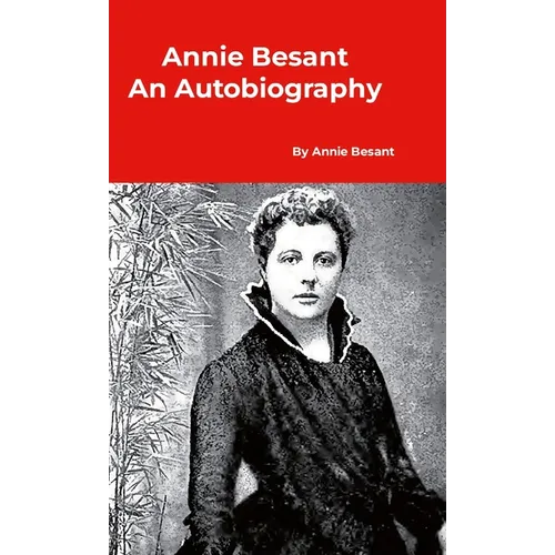 Annie Besant An Autobiography
