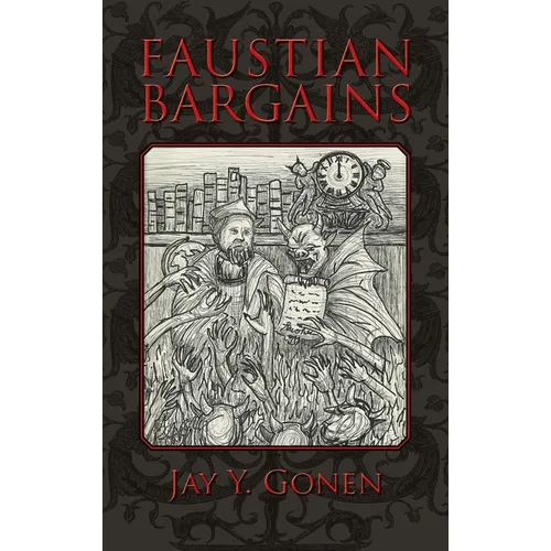 Faustian Bargains