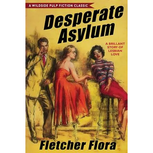 Desperate Asylum: Bonus Edition
