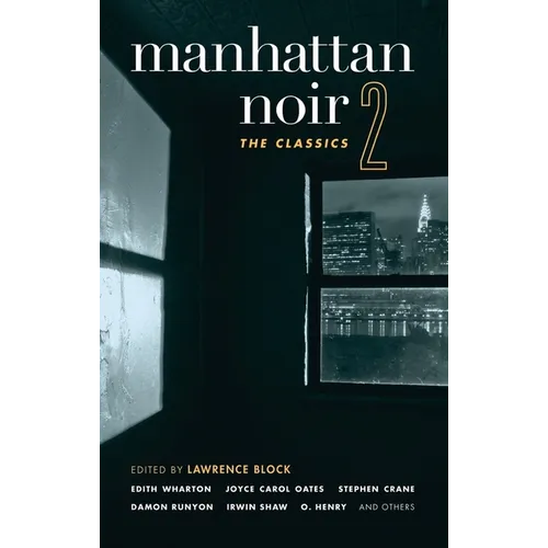 Manhattan Noir 2: The Classics