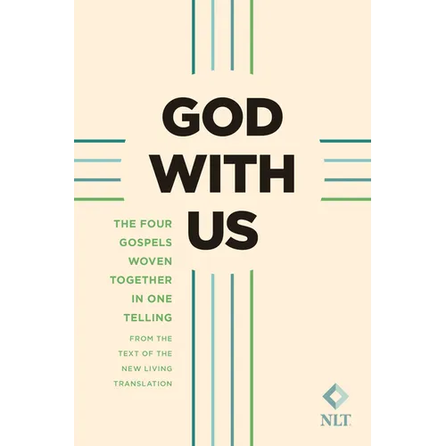 God with Us (Softcover): The Four Gospels Woven Together in One Telling: From the Text of the New Living Translation