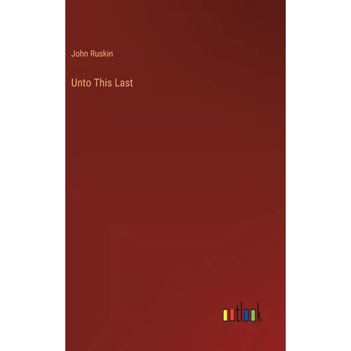 Unto This Last