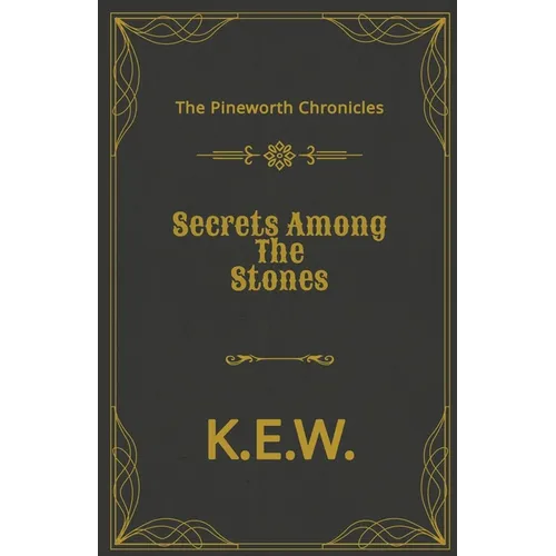 Secrets Among The Stones