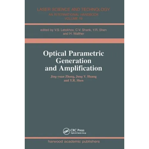 Optical Parametric Generation and Amplification