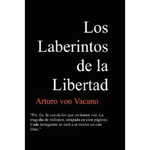 Los Laberintos de La Libertad