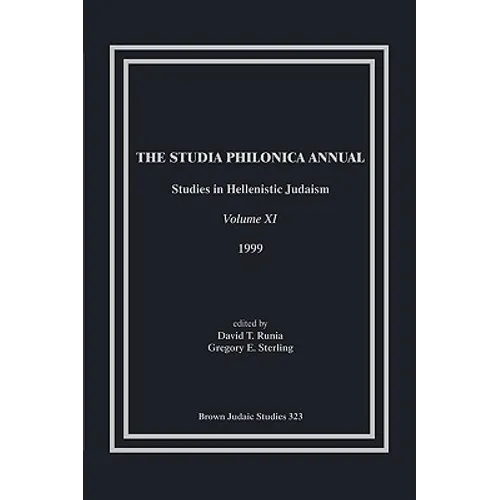 The Studia Philonica Annual, XI, 1999
