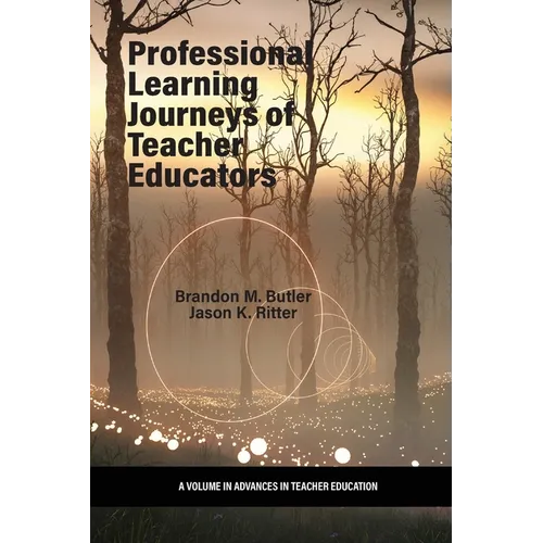 Professional Learning Journeys of Teacher Educators