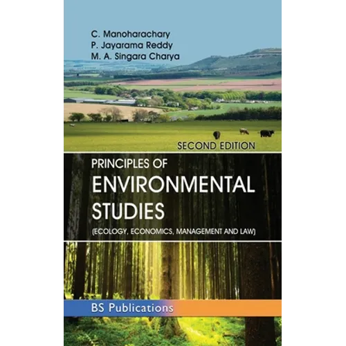 Principles of Environmental Studies: (Ecology, Economics, Management and Law)