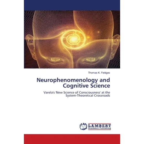Neurophenomenology and Cognitive Science
