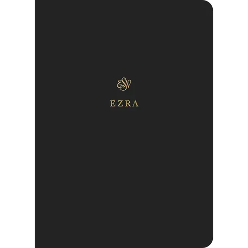 ESV Scripture Journal: Ezra (Paperback)