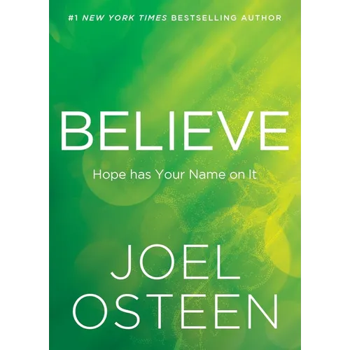 Believe: Hope Has Your Name on It