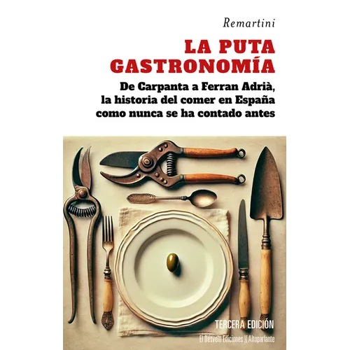 La Puta Gastronomia