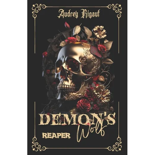 The Demon's Wolf: Reaper