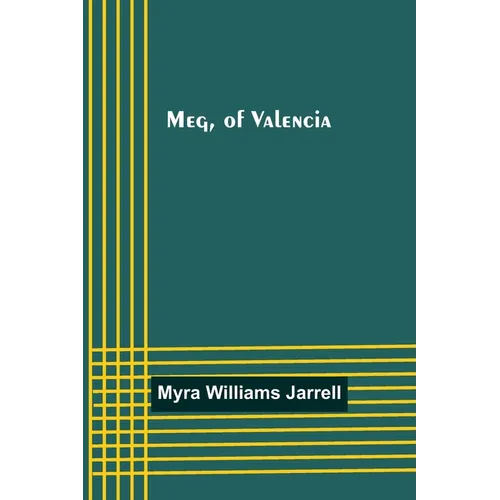 Meg, of Valencia