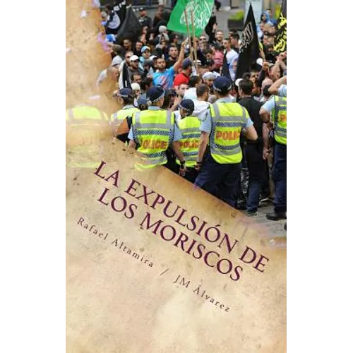 La expulsión de los moriscos: La solución