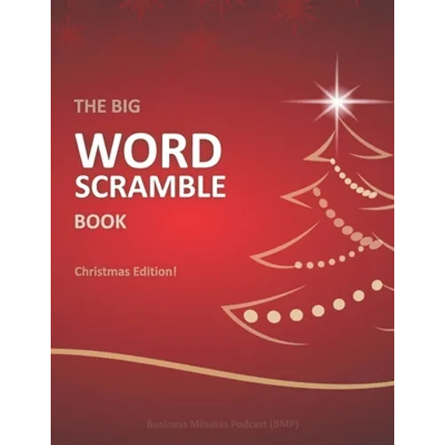 The Big Word Scramble Book: Christmas Edition