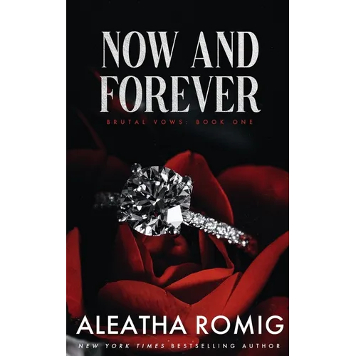 Now and Forever