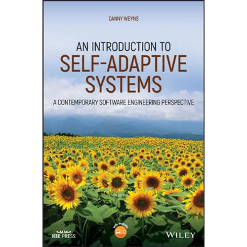 An Introduction to Self-Adaptive Systems: A Contemporary Software Engineering Perspective