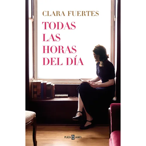 Todas Las Horas del Día / All Hours of the Day