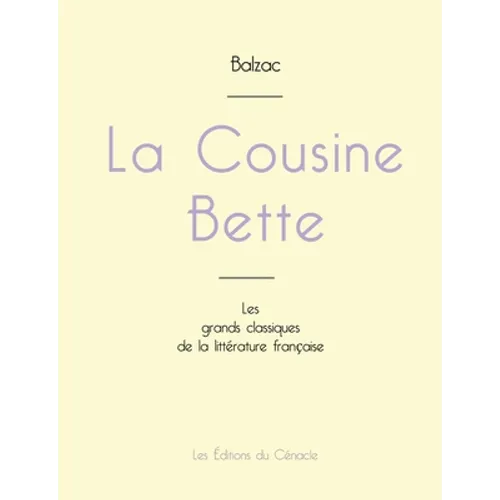 La Cousine Bette de Balzac (édition grand format)