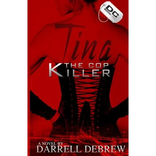 Tina: The Cop Killer