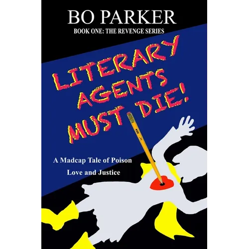 Literary Agents Must Die!