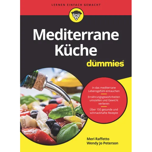 Mediterrane Küche für Dummies
