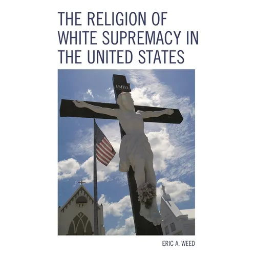Religion of White Supremacy in the United States