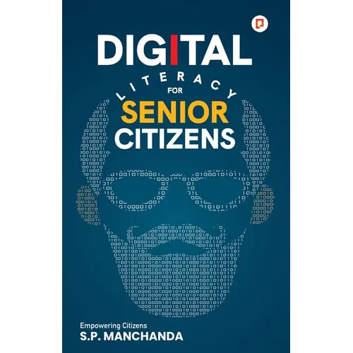 Digital Literacy for Senior Citizens