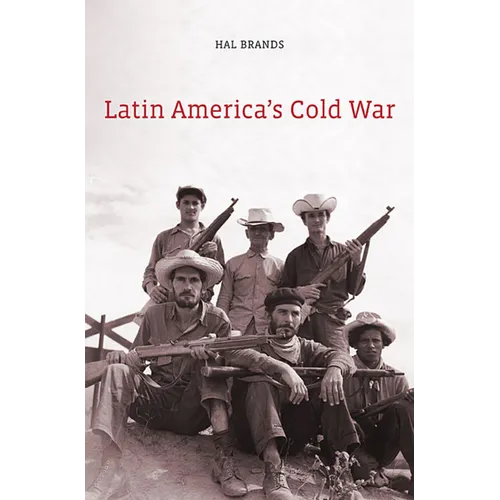 Latin America's Cold War
