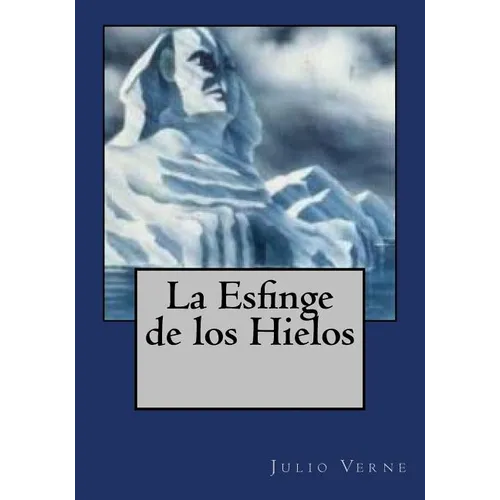 La Esfinge de los Hielos