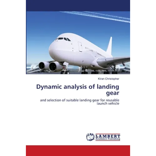 Dynamic analysis of landing gear