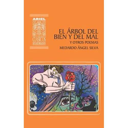 El Árbol del Bien y del Mal y otros poemas