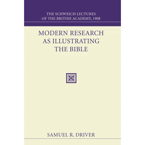 Modern Research as Illustrating the Bible