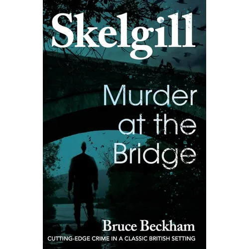 Murder at the Bridge