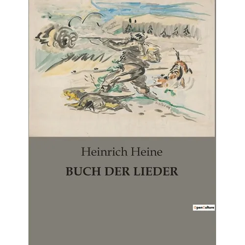 Buch Der Lieder: Eine poetische Reise durch Liebe, Schmerz und Sehnsucht