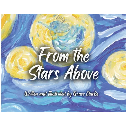 From the Stars Above