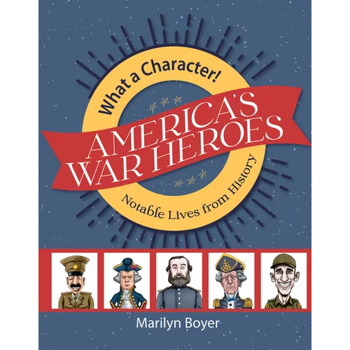 America's War Heroes