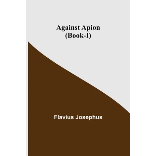 Against Apion (Book-I)