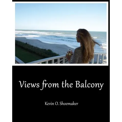 Views from the Balcony