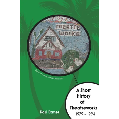 A Short History of TheatreWorks