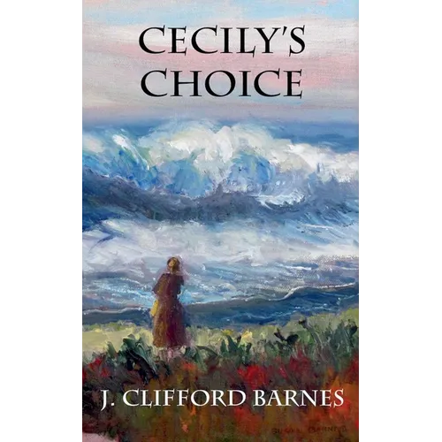 Cecily's Choice