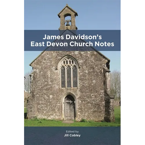 James Davidson's East Devon Church Notes