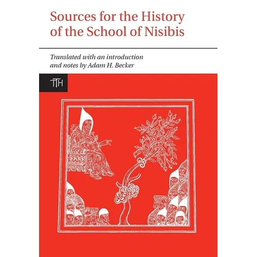 Sources for the Study of the School of Nisibis