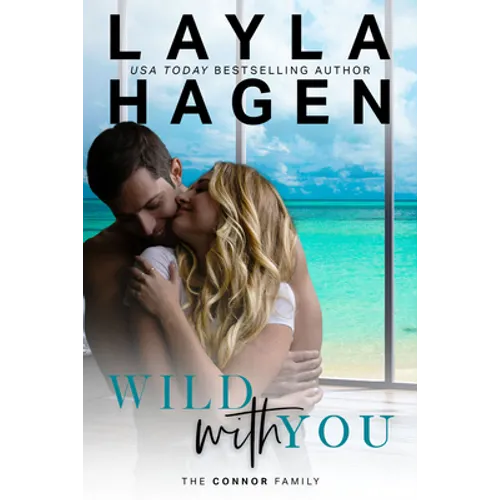 Wild with You
