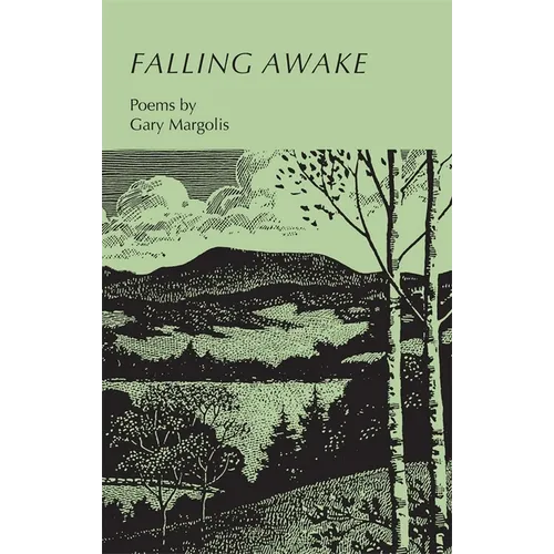 Falling Awake: Poems