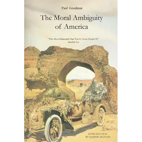 The Moral Ambiguity of America