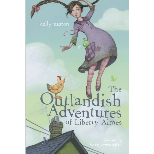 The Outlandish Adventures of Liberty Aimes