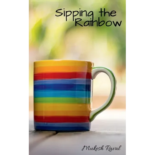 Sipping the Rainbow